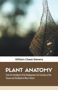 Plant Anatomy - Stevens, William Chase