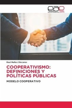 COOPERATIVISMO: DEFINICIONES Y POLÍTICAS PÚBLICAS