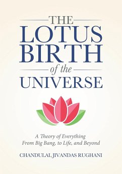 The Lotus Birth of the Universe - Rughani, Chandulal Jivandas