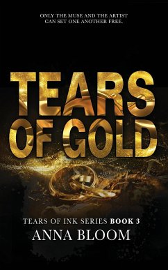Tears of Gold - Bloom, Anna