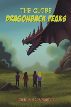 The Globe - Dragonback Peaks - Cameron, Delilah