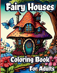 Fairy Houses Coloring Book for Adults - Wilkins, Henriette