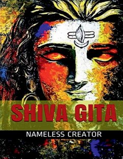 SHIVA GITA - Creator, Nameless