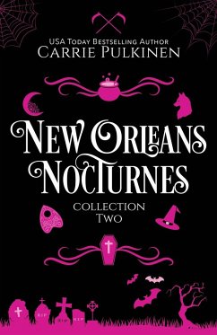 New Orleans Nocturnes Collection 2 - Pulkinen, Carrie