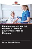 Communication sur les risques à l'hôpital gouvernemental de Kenema
