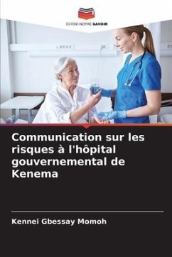 Communication sur les risques à l'hôpital gouvernemental de Kenema - Momoh, Kennei Gbessay