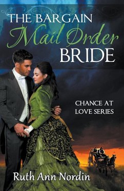 The Bargain Mail Order Bride - Nordin, Ruth Ann