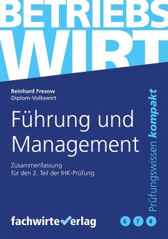 Führung und Management - Fresow, Reinhard