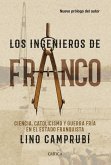 Los ingenieros de Franco