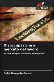 Disoccupazione e mercato del lavoro