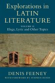Explorations in Latin Literature