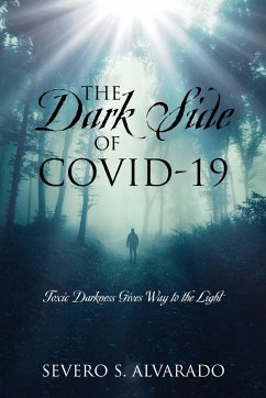 The Dark Side of COVID-19 - Alvarado, Severo S.