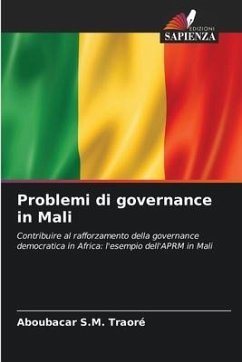 Problemi di governance in Mali - Traoré, Aboubacar S.M.