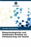 Biotechnologische und molekulare Ansätze zur Verbesserung von Sesam