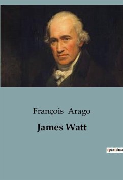 James Watt - Arago, François
