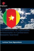 Introduction of injectable artesunate in Cameroon: lessons learned
