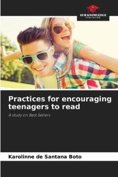 Practices for encouraging teenagers to read - de Santana Boto, Karolinne