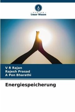 Energiespeicherung - Rajan, V R;Prasad, Rajesh;Pon Bharathi, A