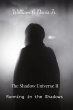 Running in the Shadows - Bild 1