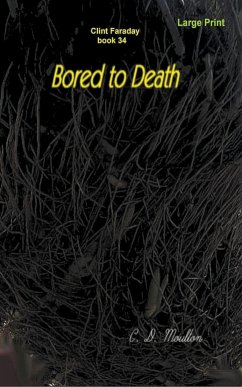 Bored to Death - Moulton, C. D.