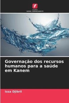 Governação dos recursos humanos para a saúde em Kanem - Djibril, Issa