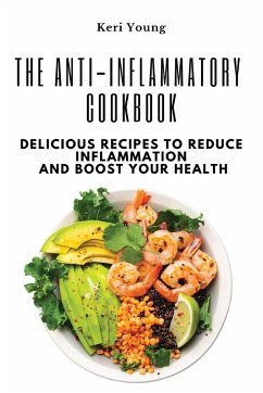 The Anti-Inflammatory Cookbook - Keri Young