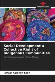 Social Development a Collective Right of Indigenous Communities
