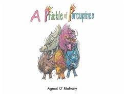 A Prickle of Porcupines - O'Mahony, Agnes