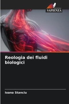 Reologia dei fluidi biologici - Stanciu, Ioana