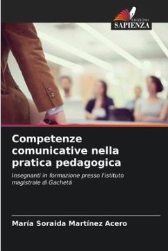 Competenze comunicative nella pratica pedagogica - Martínez Acero, María Soraida