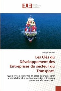 Les Clés du Développement des Entreprises du secteur du Transport - HATHRY, Georges