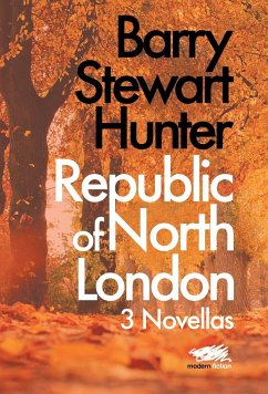 Republic of North London - Hunter, Barry Stewart