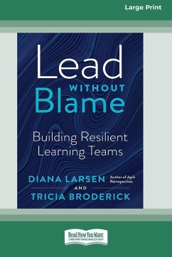 Lead Without Blame - Larsen, Diana; Broderick, Tricia