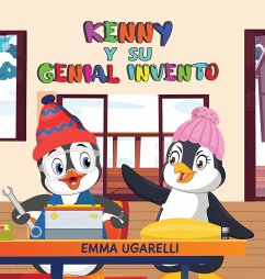 Kenny y su Genial Invento - Ugarelli, Emma Rosa