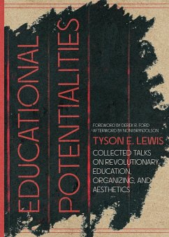 Educational Potentialities - Lewis, Tyson E.