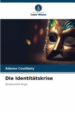 Die Identitätskrise - Coulibaly, Adama