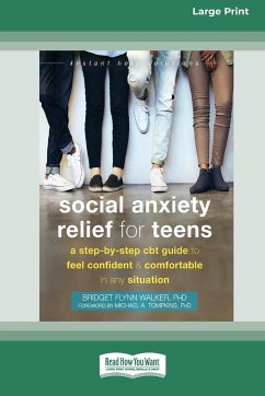 Social Anxiety Relief for Teens - Walker, Bridget F.