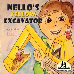 Nello's Yellow Excavator - Korlevic, Olga