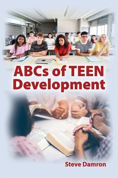 ABCs of Teen Development - Damron, Steve