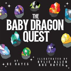 The Baby Dragon Quest - Hayes, Kc