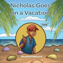Nicholas Goes on a Vacation - Mulcare, Rosalind