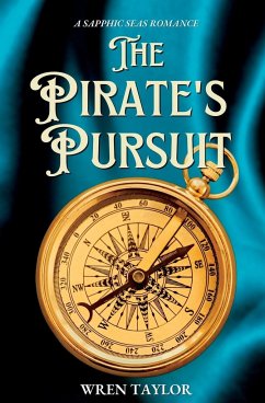 The Pirate's Pursuit - Taylor, Wren