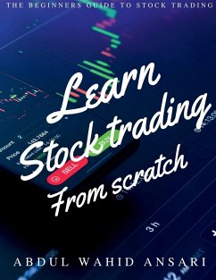 Learn stock trading from scratch - Wahid, Abdul