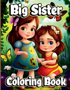 Big Sister Coloring Book - Dream, Creative