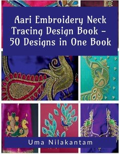 Aari Embroidery Neck Tracing Design Book - 50 Designs in One Book - Nilakantam, Uma