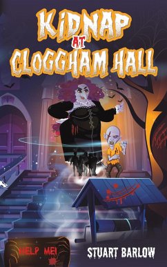 Kidnap at Cloggham Hall - Barlow, Stuart