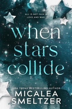 When Stars Collide - Smeltzer