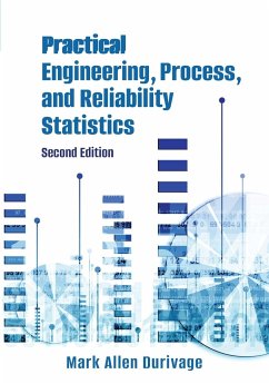 Practical Engineering, Process, and Reliability Statistics - Durivage, Mark Allen