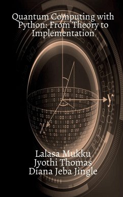 Quantum Computing with Python - Mukku, Lalasa