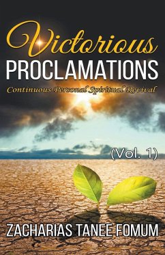 Victorious Proclamations - Fomum, Zacharias Tanee